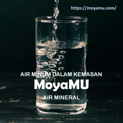Air Minum Dalam Kemasan MoyaMU Purwokerto